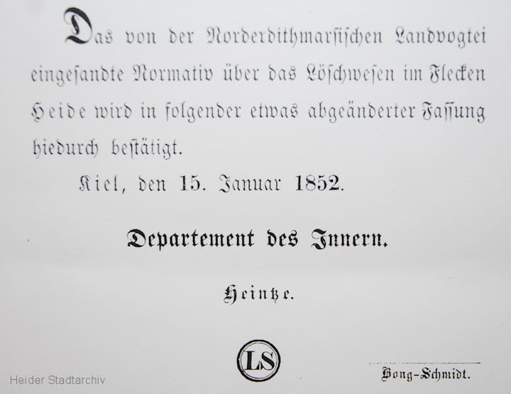 Bestätigung des damaligen Departments des Inneren über ein funktionierendes freiwilliges Brandkorps in Heide.